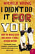 I Didn’t Do It For You - How the World Used and Abused a Small African Nation (Text Only)
