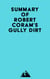 Summary of Robert Coram's Gully Dirt