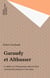 Garaudy et Althusser - Le débat sur l'humanisme dans le Parti communiste français et son enjeu