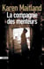 La compagnie des menteurs
