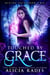 Touched by Grace: Divine Fate Trilogy - Davina Universe, #2