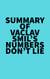 Summary of Vaclav Smil's Numbers Don't Lie