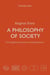A Philosophy of Society. The Cognitive Structures of Social Existence