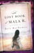 The Lost Book of Mala R. - A Novel