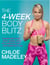 The 4-Week Body Blitz - Transform Your Body Shape with My Complete Diet and Exercise Plan