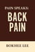 Pain Speaks:  Back Pain