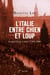 L'Italie entre chien et loup - Un pays blessé à mort (1969-1994)