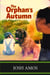 The Orphan's Autumn