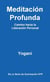 Meditación Profunda - Camino hacia la Liberación Personal - La Serie de Iluminación AYP, #1