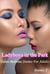 Ladyboys in the Park