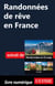Randonnées de rêve en France