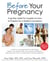 Before Your Pregnancy - A 90-Day Guide for Couples on How to Prepare for a Healthy Conception