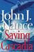 Saving Cascadia - A Novel