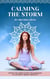 Calming the Storm: Effective Meditation Techniques to Achieve Inner Serenity