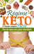Régime keto facile : plan de repas avec jeûne intermittent + 37 recettes cétoènes