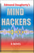 Mind Hackers - WildTech Adventures, #1