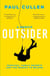 Outsider - A Memoir of Survival, Family Secrets and the Search to Belong