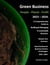 Green Business - People - Planet - Profit - 2023/24: A Comprehensive Guide to Building & Managing A Sustainable Business. - Volume 1, #1
