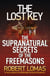 The Lost Key - The Supranatural Secrets of the Freemasons