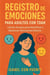Registro de Emociones para Adultos con TDAH – Libreta Guiada para Identificar y Gestionar Detonantes Diarios