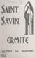 Saint Savin Ermite - D'après la tradition