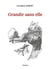Grandir sans elle