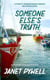 Someone Else's Truth - Westbay Romance Series, #3