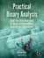 Practical Binary Analysis - Build Your Own Linux Tools for Binary Instrumentation, Analysis, and Disassembly