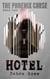 Hotel - The Phoenix Curse, #2