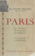 Paris - Ses origines, sa croissance, son histoire