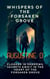 Whispers Of The Forsaken Grove - Fiction Books, #1