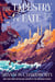 The Tapestry of Fate - An Amina al-Sirafi Adventure, Book Two