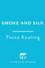 Smoke and Silk - a compulsive historical mystery set in Victorian London