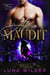Alpha Maudit - Twisted Oak: The Alphas, #2