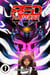 Red Rapture: Born Blessed To Walk A Cursed Reality! #7 - Red Rapture Issues Series, #7