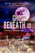 Ghosts Beneath Us - 3rd Spookie Town Murder Mystery - Spookie Town Murder Mysteries, #3