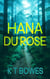 Hana Du Rose - The Hana Du Rose Mysteries, #2