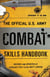 The Official U.S. Army Combat Skills Handbook