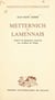 Metternich et Lamennais - D'après les documents conservés aux Archives de Vienne