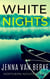 White Nights - Northern Nights Series, #1