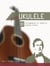 Play Ukulele - 30 Arangements of songs by Stephen Foster - Play Ukulele