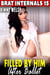Filled by Him After Ballet : Brat Internals 15 (Breeding Erotica Age Gap Erotica Virgin Erotica First Time Erotica) - Brat Internals, #15