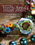 Mastering Torch-Fired Enamel Jewelry - The Next Steps in Painting with Fire