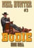 Bodie 3: High Hell - Bodie the Stalker, #3