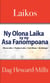 Laikos - Ny Olona Laika sy ny Asa Fanompoana