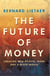 The Future Of Money