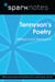 Tennyson's Poetry (SparkNotes Literature Guide)