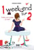 1 week-end sur 2 - Tome 2 - Prête, pas prête, j'y vais !