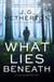 What Lies Beneath - A Laura Chambers Novel