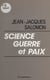 Science, guerre et paix